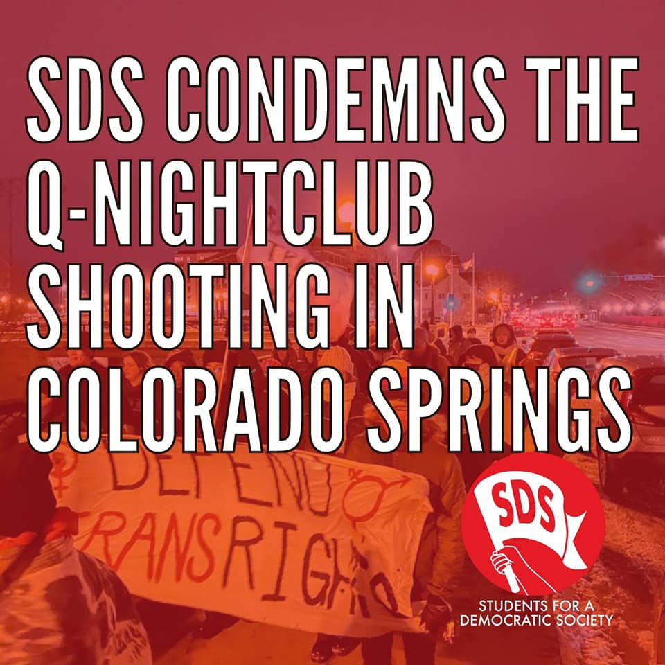 SDS Condemns the Q-Nightclub Shooting in Colorado Springs