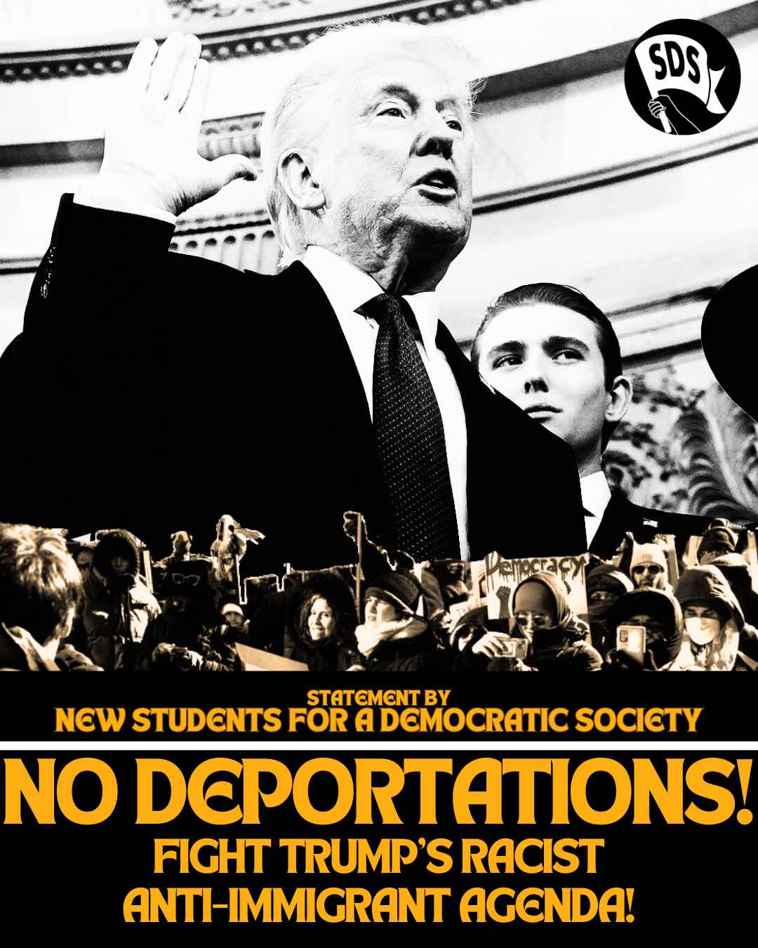 No Deportations! Fight Trump's Racist Anti-Immigrant Agenda!