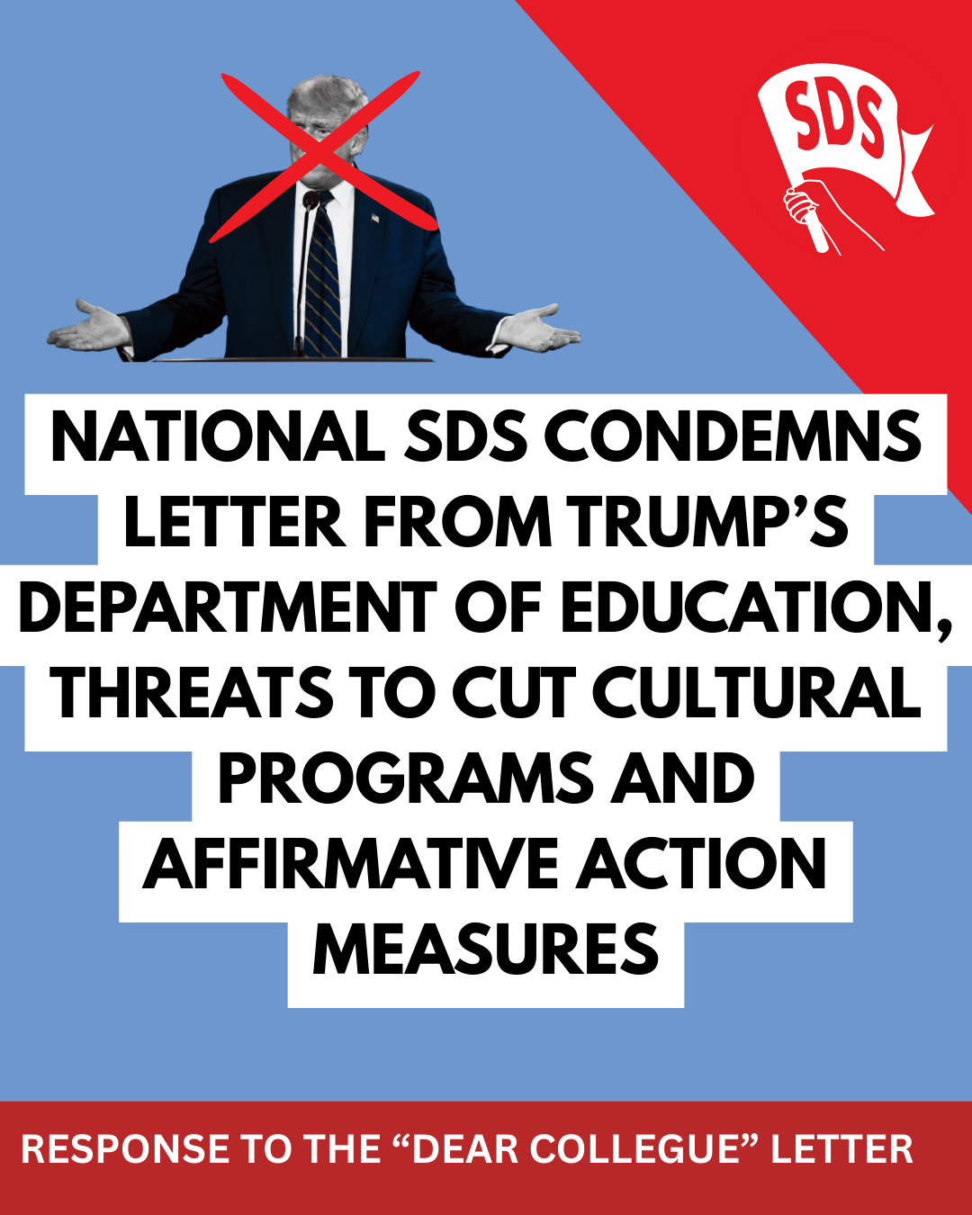 National SDS Condemns Letter From Trump’s Department of Education, Threats to Cut Cultural Programs and Affirmative Action Measures