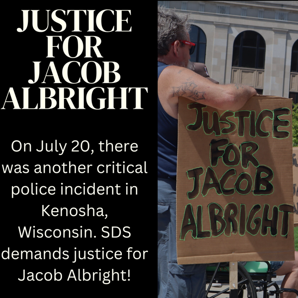 SDS Demands Justice for Jacob Albright!