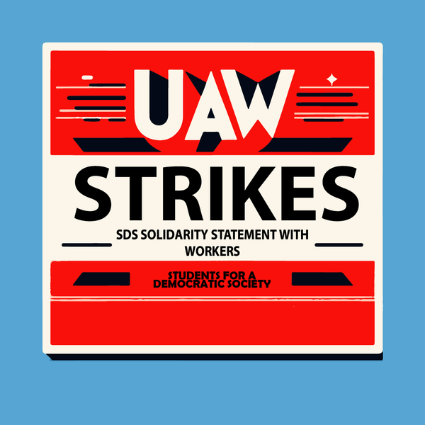 SDS Solidarity Statement with UAW Workers