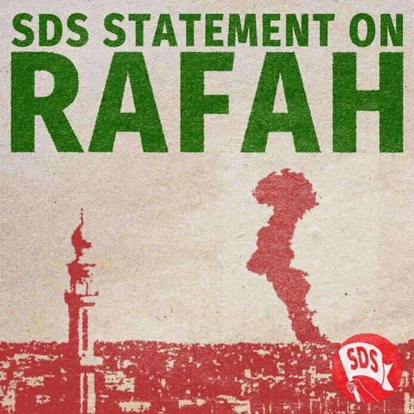 National SDS Statement on Rafah